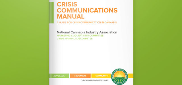 Crisis Communications Manual: A Guide for Crisis Communication in Cannabis (July 2018)