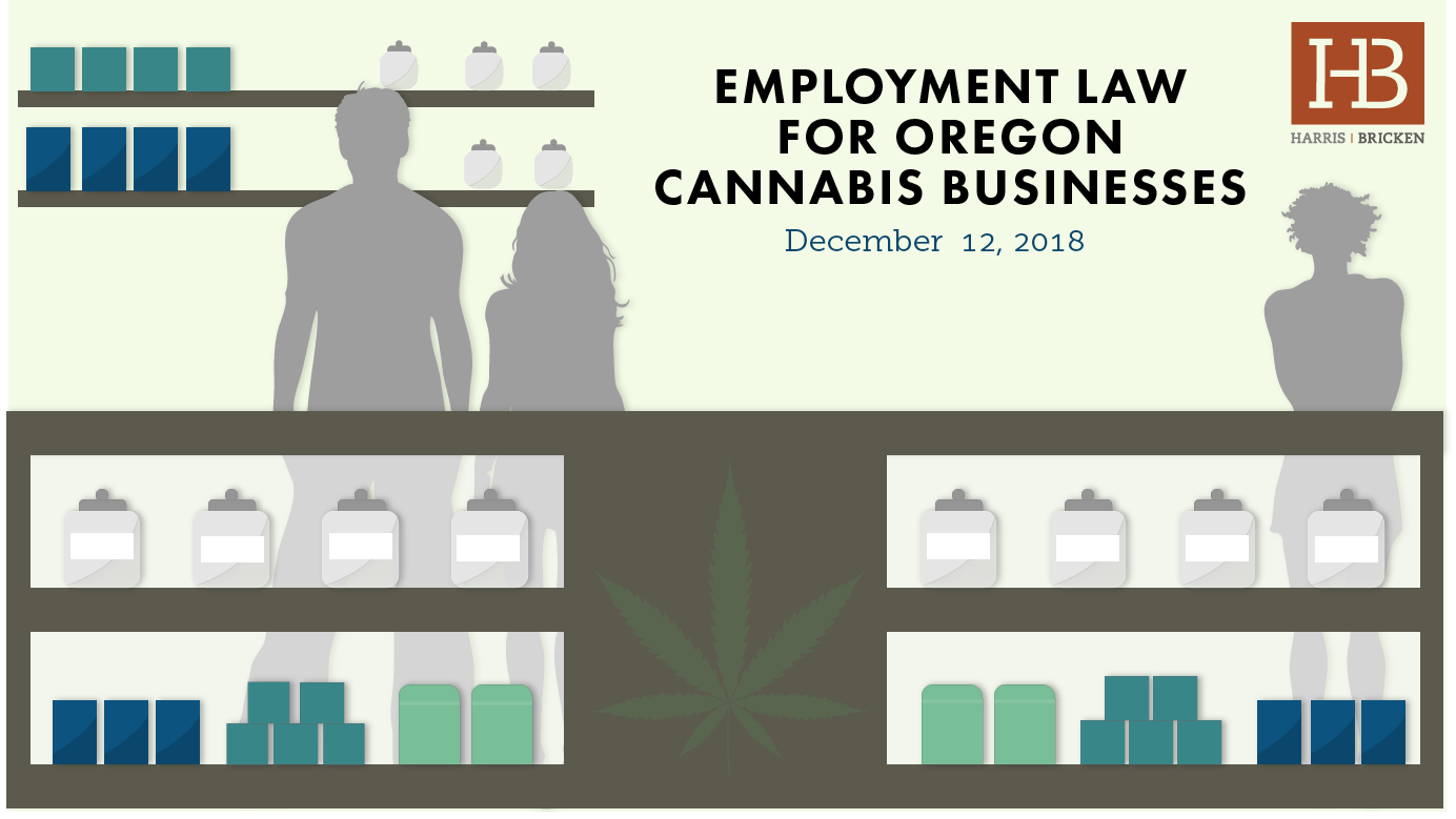 oregon cannabis employment law webinar