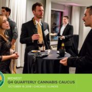 Wrapping Up 2018 Cannabis Caucus Events, Introducing New 2019 Events!