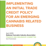 Implementing An Initial Trade Credit Policy For An Emerging Cannabis Related Business