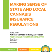 Making Sense Of State And Local Cannabis Insurance Regulations