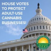We Made History: U.S. House votes to protect cannabis businesses!