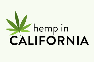 Hemp in California: Clock ticking to get bills to governor’s desk