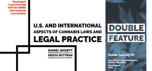 CLE and Webinar: Cannabis in the U.S. and Abroad, December 4th!