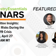 Webinar: NCIA Committee Insights – Managing Novel Risks During the COVID-19 Crisis
