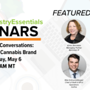 Webinar: Policy Council Conversations – Protecting Your Cannabis Brand