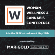 Marigold PR Organizes the First Free Virtual Global Womxn, Wellness and Cannabis Conference on May 27, 2020