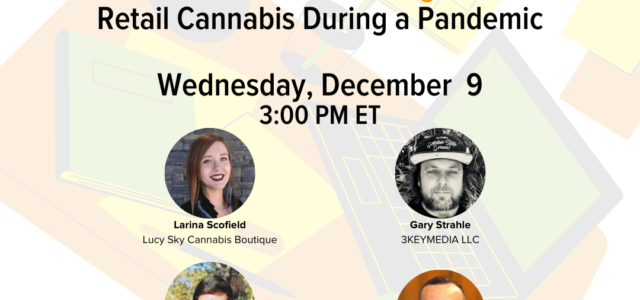 #IndustryEssentials Webinar Recording – NCIA Committee Insights: Retail Cannabis During a Pandemic