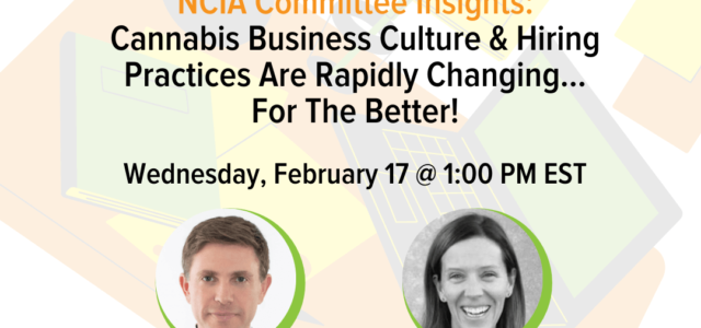 Protected: Committee Insights | 2.17.21 | Cannabis Business Culture & Hiring Practices Are Rapidly Changing…