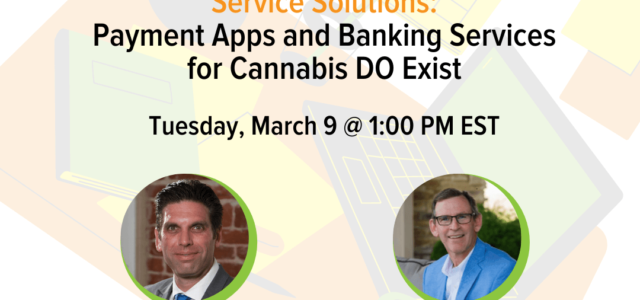 Service Solutions | 3.9.21 | Payment Apps & Banking Services for Cannabis DO Exist | KIND Financial