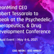 NeonMind CEO Robert Tessarolo to Speak at the Psychedelic, Therapeutics, & Drug Development Conference