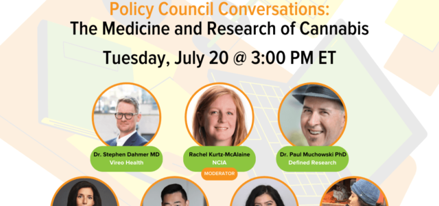 Policy Council Conversations | 7.20.21 | The Medicine and Research of Cannabis