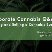 Webinar Replay – Cannabis: A Global New High