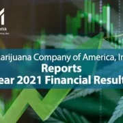 Marijuana Company of America Reports Year 2021 Financial Results