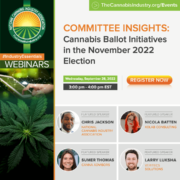 Committee Insights | 9.28.22 | Cannabis Ballot Initiatives in the November 2022 Election