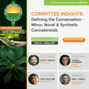 Committee Insights | 12.14.22 | Defining the Conversation: Minor, Novel & Synthetic Cannabinoids