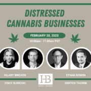 Reminder: FREE Webinar on Distressed Cannabis Businesses