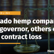 Colorado hemp company sues governor, others over state contract loss