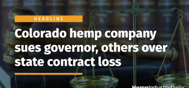 Colorado hemp company sues governor, others over state contract loss