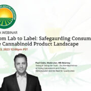 NCIA Event, June 13: Paul Coble Moderates Panel on Testing and Labeling for “Minor Cannabinoid” Products