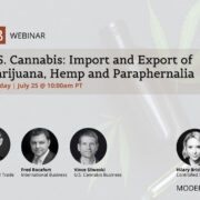 FREE Webinar Tomorrow, July 25! U.S. Import and Export of Marijuana, Hemp and Paraphernalia