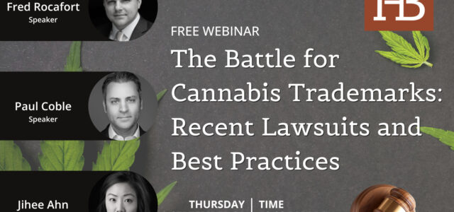 FREE Webinar September 21st: Cannabis Trademarks and Litigation