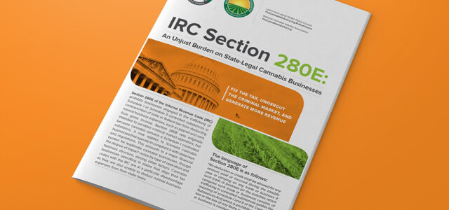 IRC Section 280E: An Unjust Burden on State-Legal Cannabis Businesses