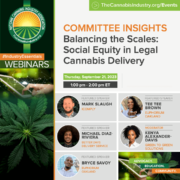 Unlocking Social Equity in Legal Cannabis Delivery | 9.21.23 | NCIA #IndustryEssentials Webinar