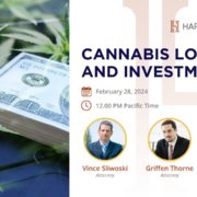 FREE Cannabis Loans and Investments Webinar: February 28th