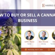FREE Webinar Tomorrow, April 17: How To Buy or Sell a Cannabis Business