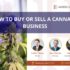 FREE Webinar Tomorrow, April 17: How To Buy or Sell a Cannabis Business