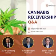 Cannabis Receivership: FREE Q&A September 24