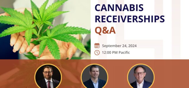 Cannabis Receivership: FREE Q&A September 24