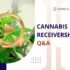 Cannabis Receivership Q&A Webinar: The Replay