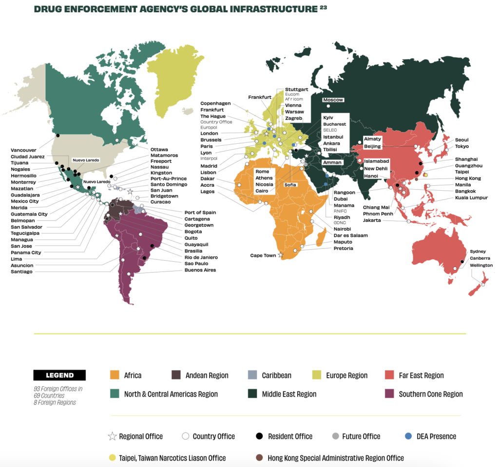 DRUG ENFORCEMENT AGENCY’S GLOBAL INFRASTRUCTURE